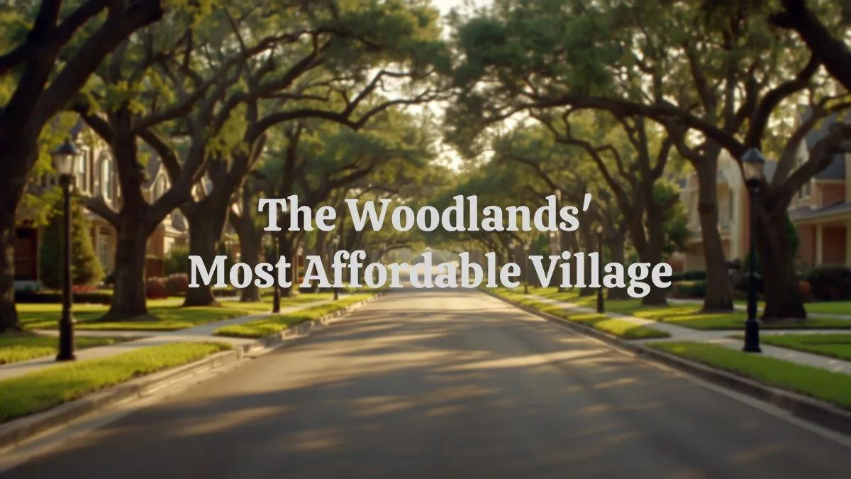 Why College Park Is the Most Affordable Village in The Woodlands